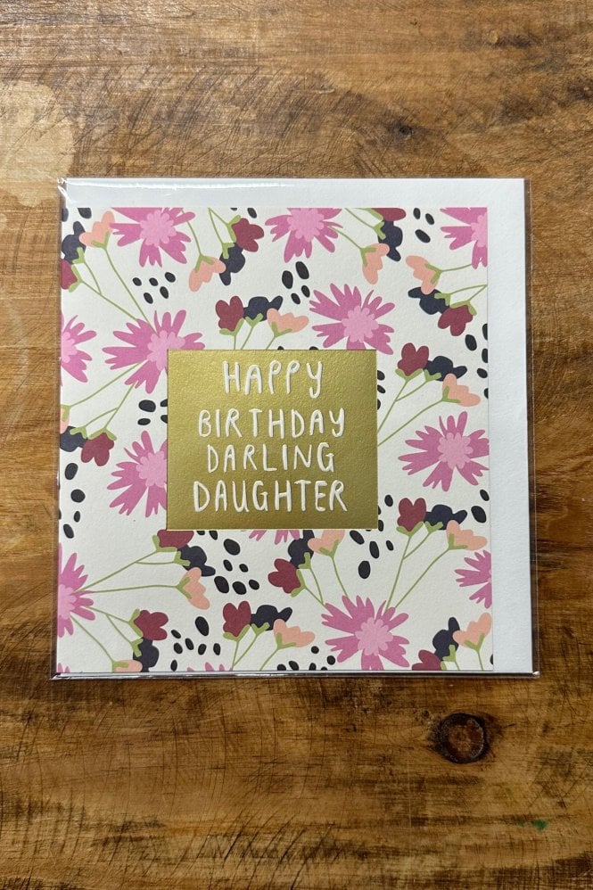 Caroline Gardner Darling Daughter Greeting Card