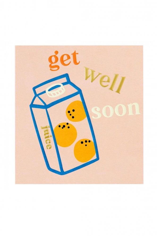 Caroline Gardner Get well Juice Greeting Card