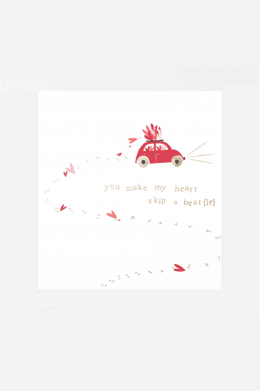 You Make My Heart Skip A Beat(le) Greetings Card
