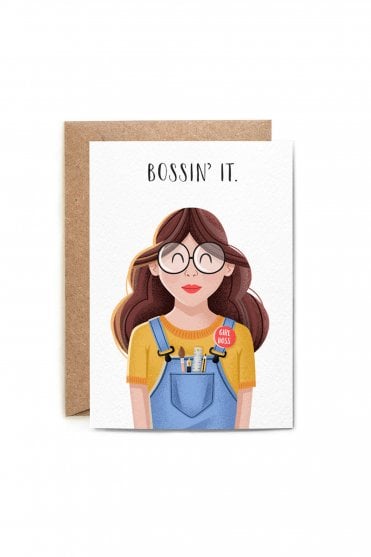 Bossin’ it Greetings Card