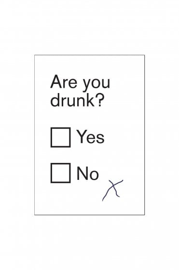 Are You Drunk?